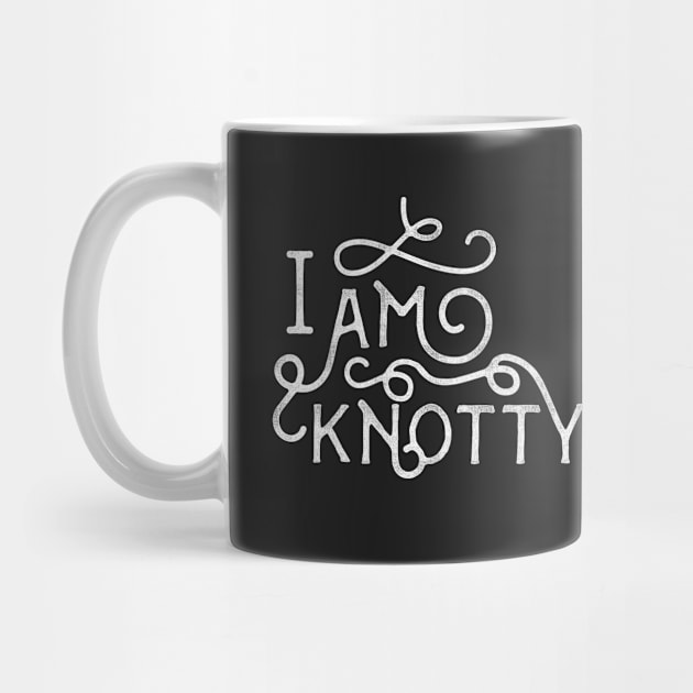 I am knotty by UncleAvi